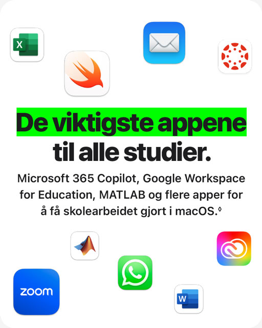 Bilde med teksten 'De viktigste appene til alle studier. Microsoft 365 Copilot, Google Workshop for Education, MATLAB og flere apper for å få skolearbeidet gjort i macOS'