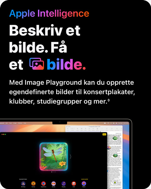 Bilde med teksten 'Apple Intelligence. Beskriv er bilde. Få et bilde. Med Image Playground kan du opprette egendefinerte bilder til konsertplakater, klubber, studiegrupper og mer'